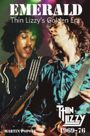 Emerald: Thin Lizzy's Golden Era