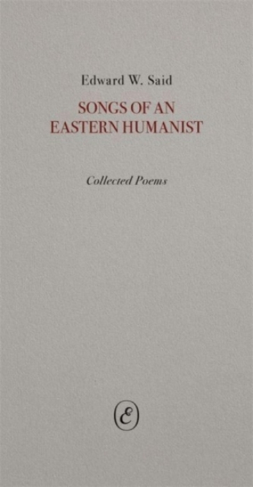 Songs of an Eastern Humanist
