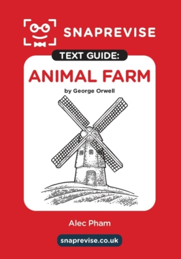 SnapRevise Animal Farm Text Guide for English Literature