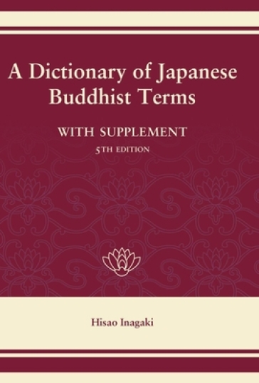 A Dictionary of Japanese Buddhist Terms