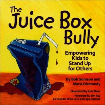 The Juice Box Bully