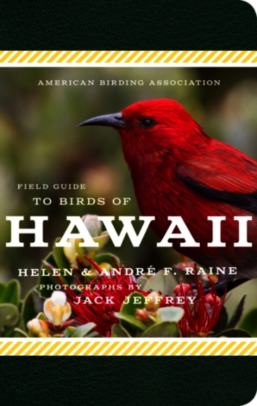 American Birding Association Field Guide to Birds of Hawaii