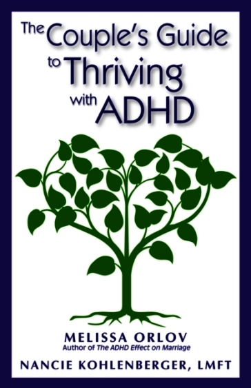 The Couple's Guide to Thriving with ADHD