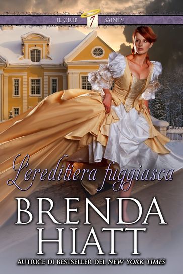 L'ereditiera Fuggiasca