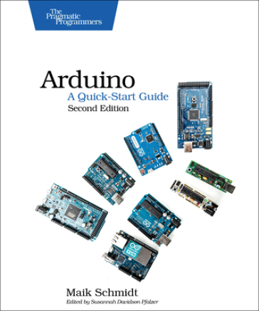 Arduino ¿ A Quick Start Guide 2e