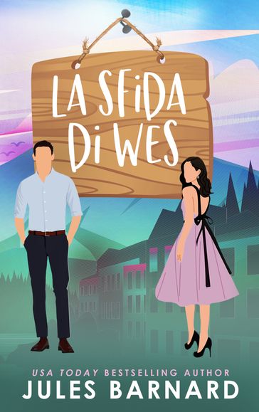 La sfida di Wes