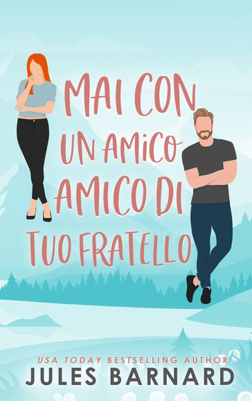 Mai con un amico di tuo fratello