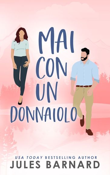 Mai con un donnaiolo