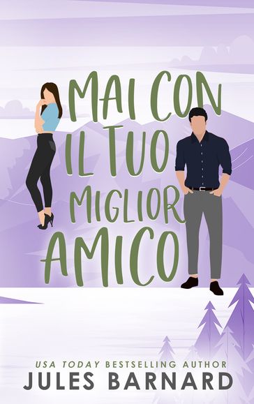 Mai con il tuo miglior amico