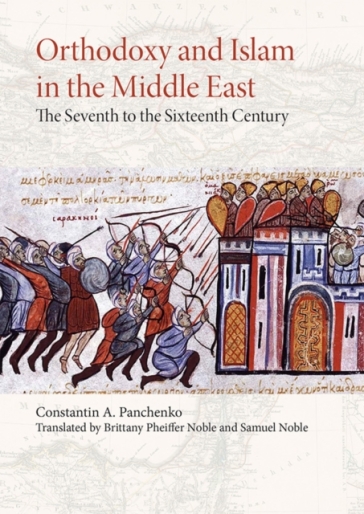 Orthodoxy and Islam in the Middle East
