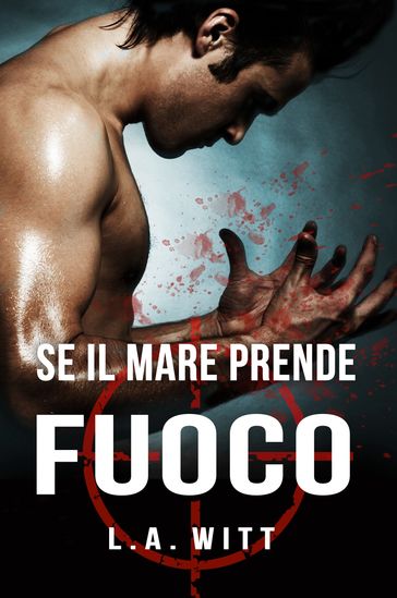 Se il mare prende fuoco