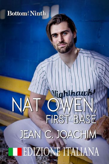 Nat Owen, First Base (Edizione Italiana)