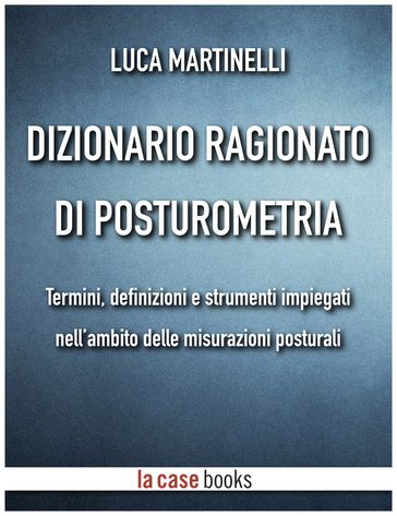 Dizionario ragionato di posturometria
