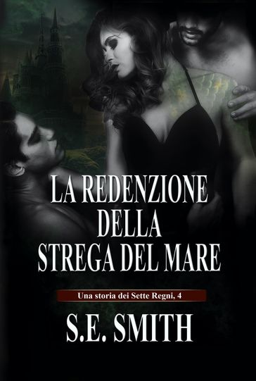 La redenzione della Strega del Mare