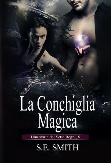 La Conchiglia Magica