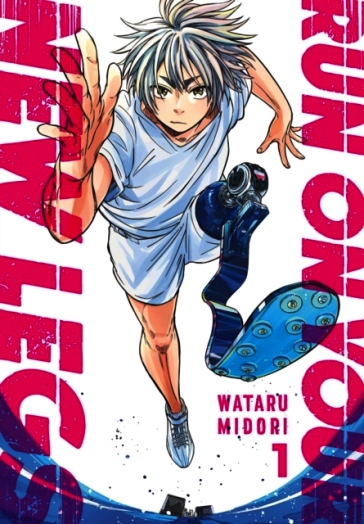 Run on Your New Legs, Vol. 1