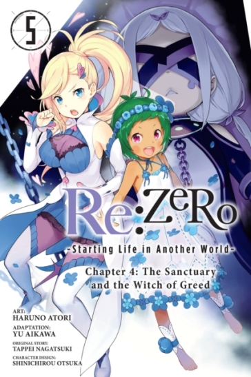  Re:ZERO -Starting Life in Another World-, Chapter 4: The Sanctuary and the Witch of Greed, Vol. 5 (manga)    -0