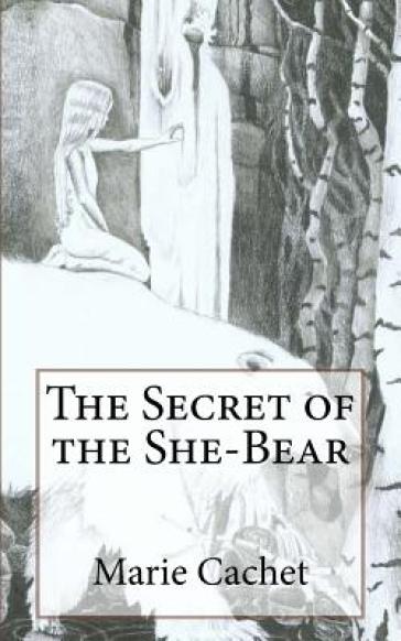 The Secret Of The She-Bear