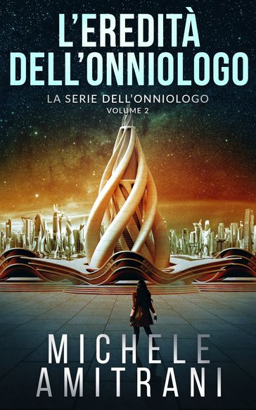 L'Eredità dell'Onniologo
