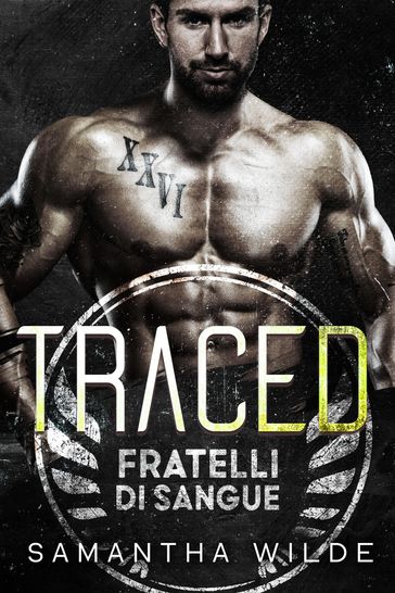 Traced (Italian Edition)