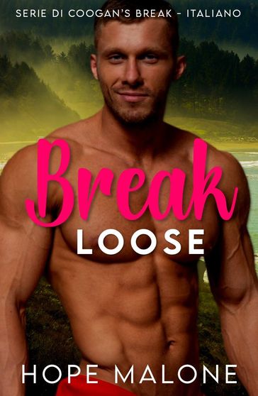 Break Loose : Italiano
