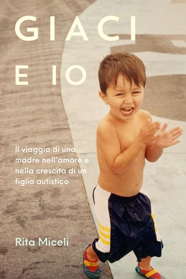 Giaci e io