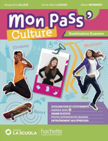 Mon pass' culture. Destination examen. Per la Scuola media. Con e-book. Con espansione online