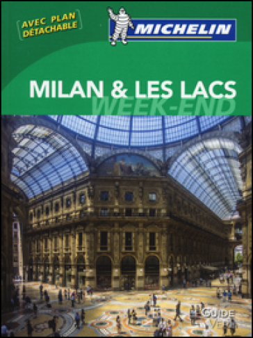 Milan &amp; les lacs. Weekend