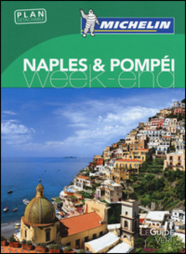 Naples &amp; Pompéi. Con Carta geografica ripiegata