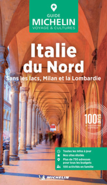 Italie du Nord. Sans les lacs, Milan et la Lombardie. Con Carta geografica ripiegata