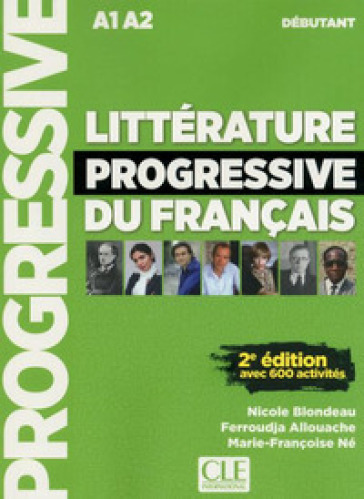 Littérature progressive du français. Niveau débutant. Per le Scuole superiori. Con CD Audio