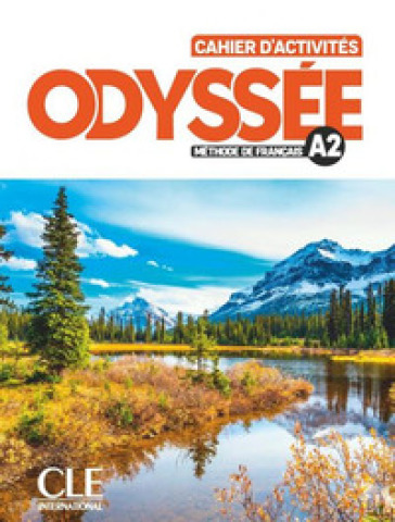 Odyssée. Méthode de français. Niveau A2. Cahier d'activités. Con Contenuto digitale per accesso online