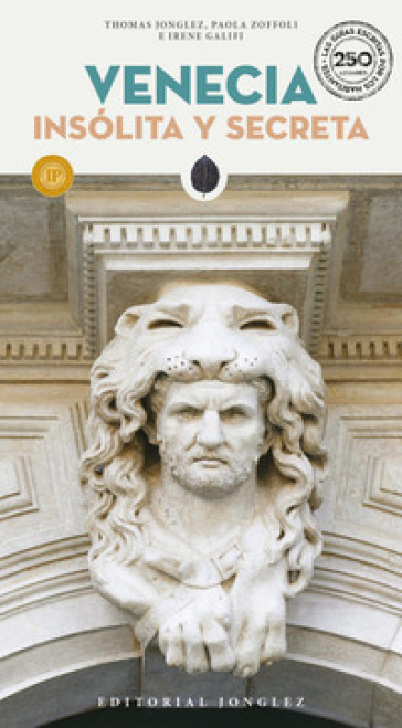 Venezia insolita e segreta. Ediz. spagnola