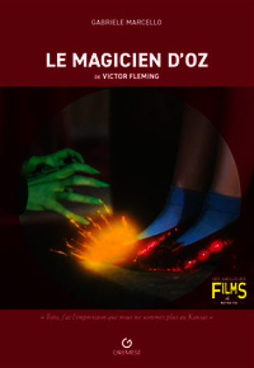 Le magicien d'Oz de Victor Fleming