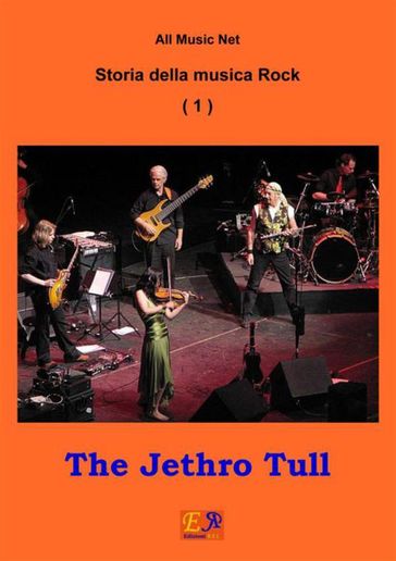 The Jethro Tull - Storia della musica Rock 1