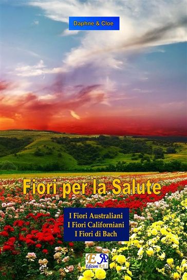 Fiori per la Salute - La Trilogia