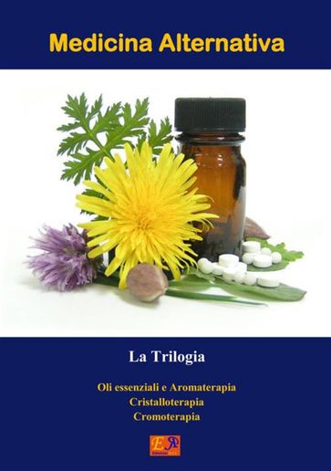 Medicina Alternativa - La Trilogia