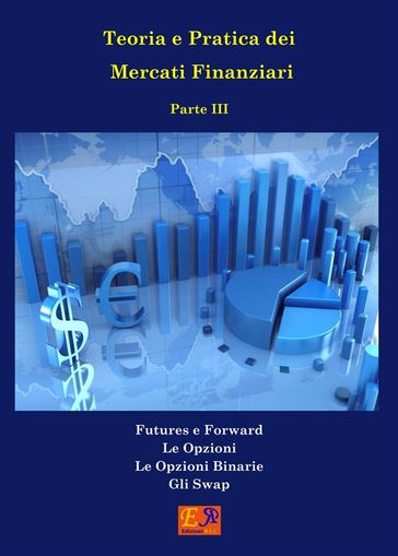 Teoria e Pratica dei Mercati Finanziari - Parte 3