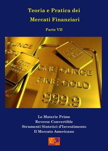 Teoria e Pratica dei Mercati Finanziari - Parte 7