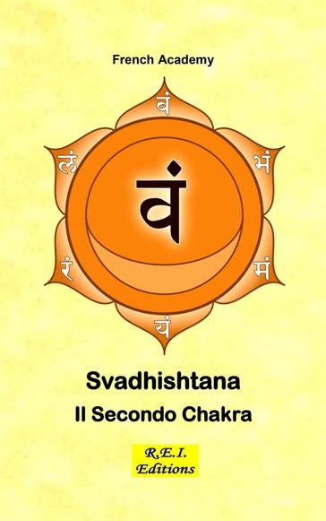 Svadhishtana Il Secondo Chakra