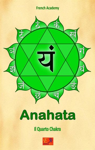 Anahata Il Quarto Chakra