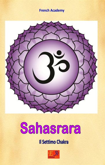 Sahasrara Il Settimo Chakra