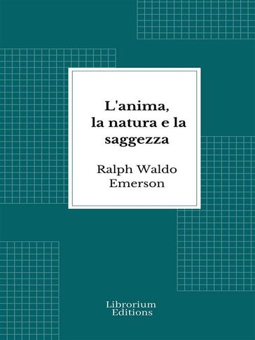L'anima, la natura e la saggezza