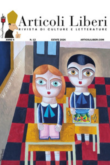 Articoli liberi. Rivista di culture e letterature. Vol. 12: San Genna' futtètenne!