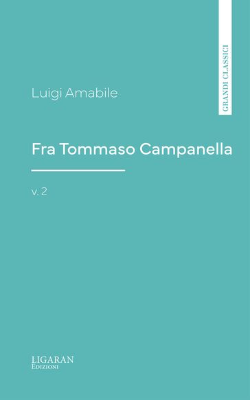 Fra Tommaso Campanella, Vol. 2