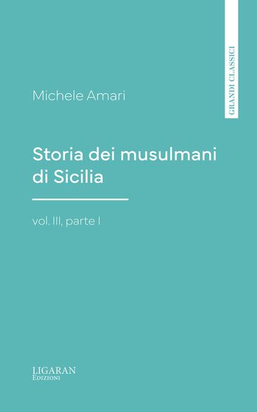 Storia dei musulmani di Sicilia, vol. III, parte I