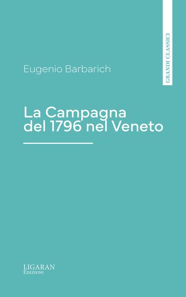 La Campagna del 1796 nel Veneto