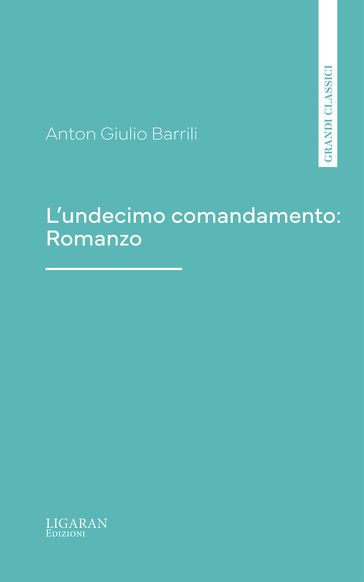 L'undecimo comandamento: Romanzo