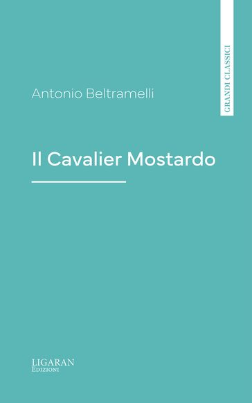 Il Cavalier Mostardo