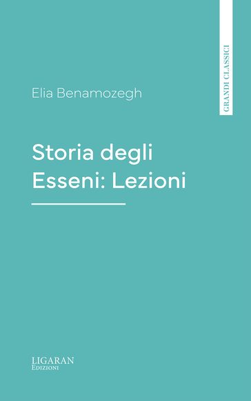 Storia degli Esseni: Lezioni